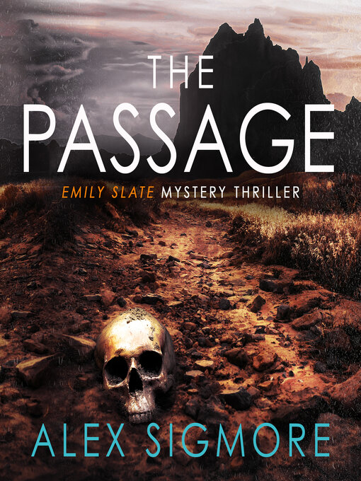 Title details for The Passage by Alex Sigmore - Wait list